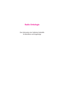 Radio-Onkologie - Südtiroler Krebshilfe