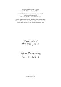 Projektlabor“ WS 2011 / 2012 Digitale Wasserwaage Abschlussbericht