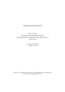 Quantenmechanik II - Theoretisch