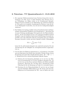6. Tutorium - VU Quantentheorie 2
