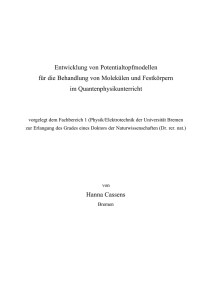 Entwicklung von Potentialtopfmodellen für die Behandlung