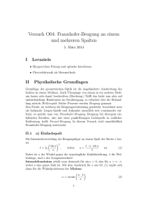 Versuch O04: Fraunhofer-Beugung an einem und mehreren Spalten