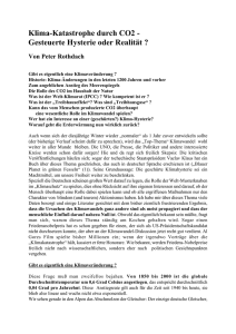 Klima-Katastrophe durch CO2 - Gesteuerte Hysterie oder Realität ?