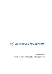 Jahresbericht 2002 - Lighthouse Foundation