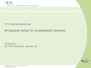 Teilprojekt 2: IP-basierte Netze für eingebettete Systeme