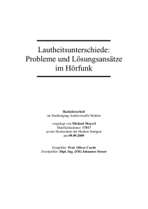 Lautheitsunterschiede: Probleme und Lösungsansätze im Hörfunk