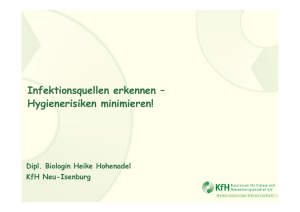 Infektionsquellen erkennen &ndash; Hygienerisiken minimieren!