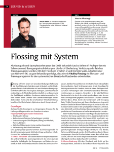 Flossing mit System