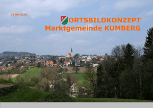 Ortsbildkonzept der Marktgemeinde Kumberg 29. 9. 2010