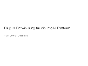 Plug-in-Entwicklung für die IntelliJ Platform