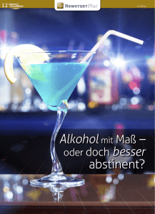 Alkohol mit Maß – oder doch besser abstinent?