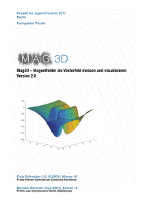 Mag3D – Magnetfelder als Vektorfeld messen und