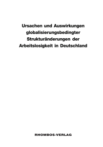 Ursachen und Auswirkungen globalisierungsbedingter