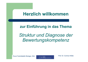 Herzlich willkommen Struktur und Diagnose der Bewertungskompetenz