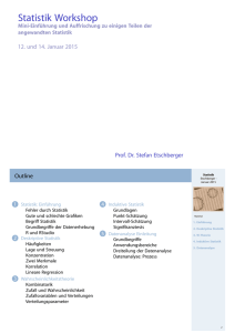 Statistik Workshop Mini-Einführung und Auffrischung zu einigen