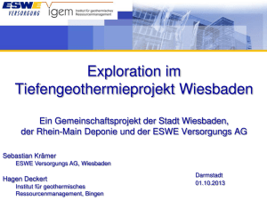 Exploration im Tiefengeo- thermieprojekt Wiesbaden