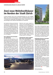Zwei neue Wohnhochhäuser im Norden der Stadt Zürich