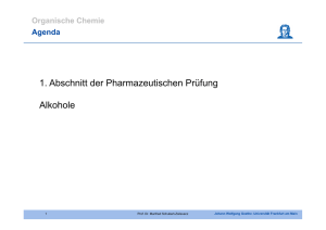 1. Abschnitt der Pharmazeutischen Prüfung Alkohole