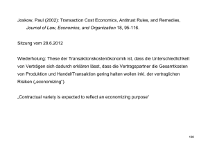 Joskow, Paul (2002): Transaction Cost Economics, Antitrust