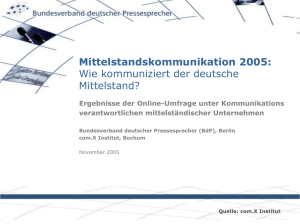 Mittelstandskommunikation 2005: Wie kommuniziert der deutsche