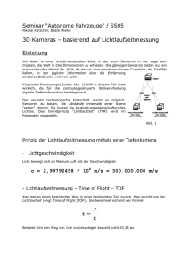 3D Kameras – basierend auf Lichtlaufzeitmessung