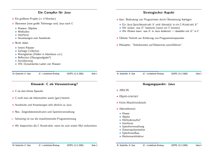 Ein Compiler für Java Strategischer Aspekt Einwand: C als
