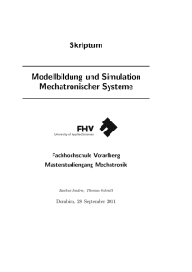 Skriptum: Modellbildung und Simulation Mechatronischer Systeme