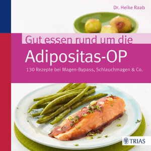 Trias: Gut essen rund um die Adipositas-OP