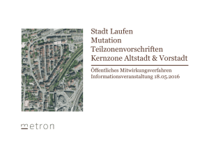 Stadt Laufen Mutation Teilzonenvorschriften Kernzone Altstadt