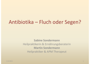 Antibiotika – Fluch oder Segen?