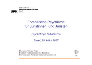 Psychotrope Substanzen - Universitäre Psychiatrische Kliniken Basel