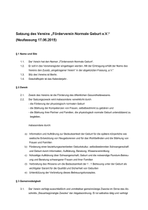 Satzung des Vereins &bdquo;F&ouml;rderverein Normale Geburt e.V.