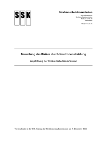 Bewertung des Risikos durch Neutronenstrahlung