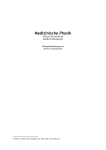 Ausarbeitung des Fragenkatalogs Medizinische Physik SS 08