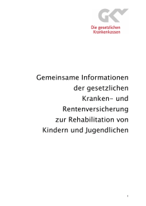 und Rentenversicherung zur Rehabilitation von Kindern und