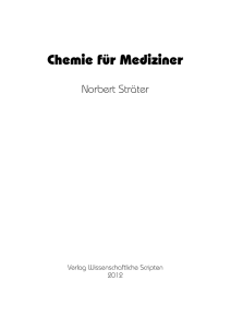 Chemie für Mediziner - Verlag Wissenschaftliche Scripten