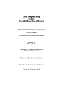 Drum Programming versus Remote Recording of