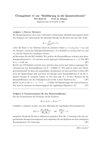¨Ubungsblatt 11 zur “Einführung in die Quantentheorie”