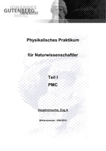 Physikalisches Praktikum für Naturwissenschaftler Teil I PMC