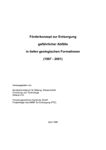 Förderkonzept zur Entsorgung gefährlicher Abfälle in tiefen