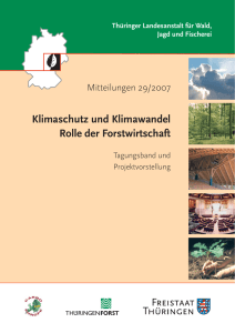 Klimaschutz und Klimawandel Rolle der Forstwirtschaft