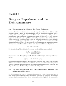 Das g − e Experiment und die Elektronenmasse