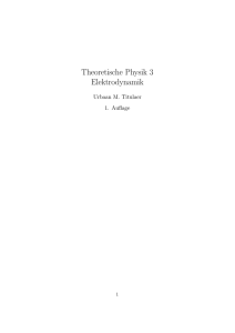 Theoretische Physik 3 Elektrodynamik