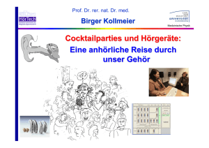 Cocktailparties und Hörgeräte: Eine anhörliche