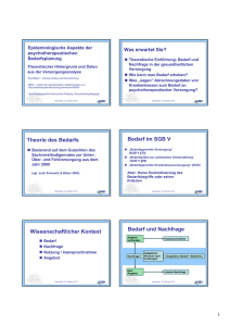 Theorie des Bedarfs Bedarf im SGB V Wissenschaftlicher Kontext