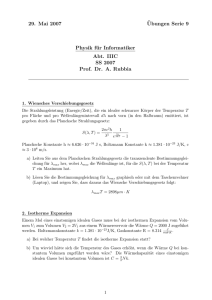29. Mai 2007 ¨Ubungen Serie 9 Physik für Informatiker Abt. IIIC SS