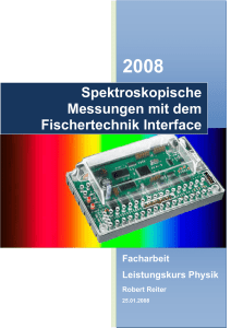 Spektroskopische Messungen mit dem Fischertechnik Interface