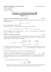 Übungen zur Quantenmechanik II Blatt 2Hilton - Friedrich