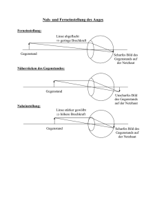 Nah- und Fernakkommodation des Auges