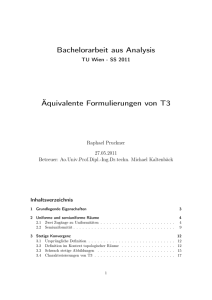 Bachelorarbeit aus Analysis Äquivalente Formulierungen von T3